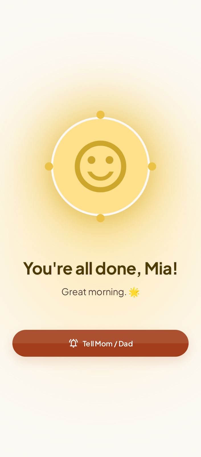 Routine complete screen with warm positive celebration and no punishment messaging